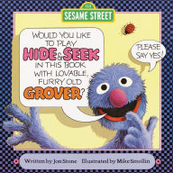 Title: Hide and Seek (Sesame Street): with Lovable, Furry Old Grover, Author: Jon Stone