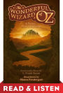 The Wonderful Wizard of Oz, A Picture Book Adaptation: Read & Listen Edition