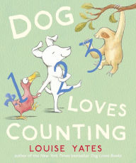 Title: Dog Loves Counting, Author: Louise Yates