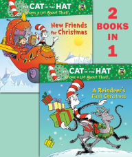 Title: A Reindeer's First Christmas/New Friends for Christmas (Dr. Seuss/Cat in the Hat), Author: Tish Rabe