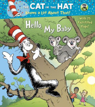 Title: Hello, My Baby (Dr. Seuss/Cat in the Hat), Author: Tish Rabe