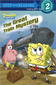 Title: The Great Train Mystery (SpongeBob SquarePants), Author: David Lewman