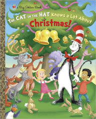 Title: The Cat in the Hat Knows a Lot About Christmas! (Dr. Seuss/Cat in the Hat), Author: Tish Rabe