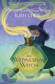 Title: A Matter-of-Fact Magic Book: The Wednesday Witch, Author: Ruth Chew