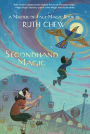 A Matter-of-Fact Magic Book: Secondhand Magic