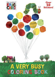 Title: A Very Busy Coloring Book (The World of Eric Carle), Author: Mona Miller