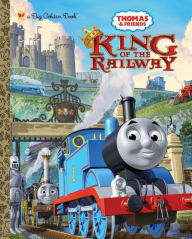 Title: King of the Railway (Thomas and Friends), Author: Rev. W. Awdry