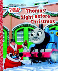 Title: Thomas' Night Before Christmas (Thomas & Friends), Author: R. Schuyler Hooke