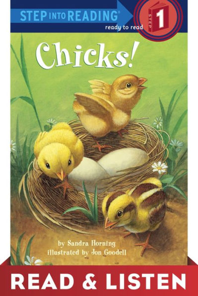 Chicks! Read & Listen Edition (Step into Reading Book Series: A Step 1 Book)