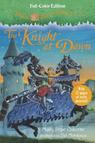 The Knight at Dawn (Magic Tree House 20th Anniversary Edition)