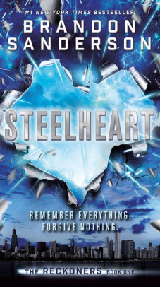 Steelheart (The Reckoners Series #1)