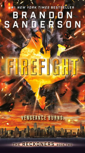 Firefight (The Reckoners Series #2)