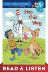 Title: Step This Way (Dr. Seuss/Cat in the Hat) Read & Listen Edition, Author: Tish Rabe