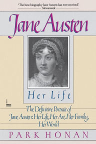 Title: Jane Austen: Her Life, Author: Park Honan