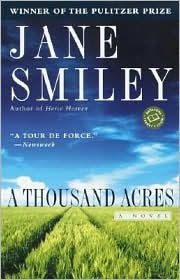 Title: A Thousand Acres, Author: Jane Smiley