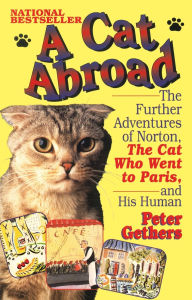 Title: A Cat Abroad, Author: Peter Gethers