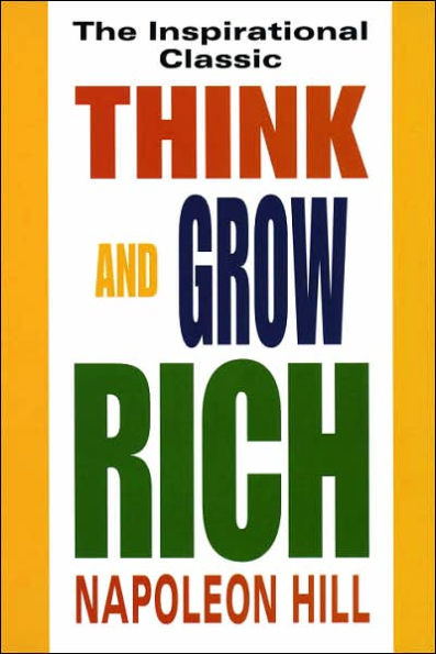 Think and Grow Rich