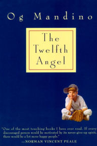 Title: Twelfth Angel, Author: Og Mandino