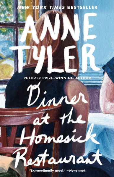 Dinner at the Homesick Restaurant: A Novel