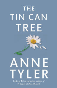 Title: The Tin Can Tree, Author: Anne Tyler