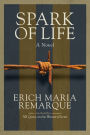 Spark of Life: A Novel