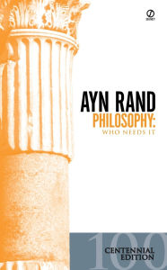 Title: Philosophy: Who Needs It, Author: Ayn Rand