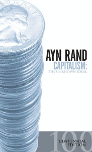 Title: Capitalism: The Unknown Ideal (50th Anniversary Edition), Author: Ayn Rand