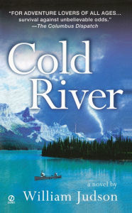 Title: Cold River, Author: William Judson
