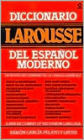 Diccionario Larousse del Espanol Moderno