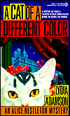 Title: A Cat of a Different Color (An Alice Nestleton Mystery), Author: Lydia Adamson