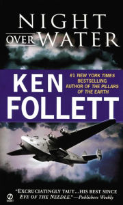 Title: Night over Water, Author: Ken Follett