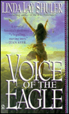 Title: Voice of the Eagle, Author: Linda Lay Shuler