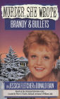 Murder, She Wrote: Brandy and Bullets