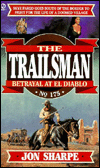 Title: Betrayal at El Diablo (Trailsman Series #175), Author: Jon Sharpe