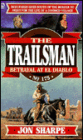 Betrayal at El Diablo (Trailsman Series #175)