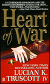 Title: Heart of War, Author: Lucian K. Truscott