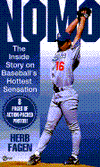 Title: Nomo: The Inside Story on Baseball's Newest Sensation, Author: Herb Fagen