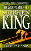 Title: Green Mile #3: Coffey's Hands, Author: Stephen King