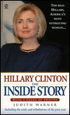 Title: Hillary Clinton: The Inside Story (Updated Edition), Author: Judith Warner