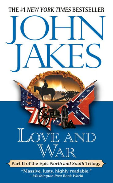 Love and War (North and South Trilogy #2)