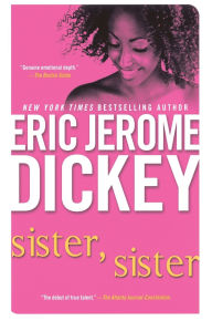 Title: Sister, Sister, Author: Eric Jerome Dickey