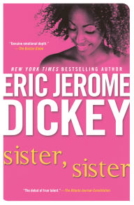 Title: Sister, Sister, Author: Eric Jerome Dickey