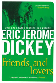 Title: Friends and Lovers, Author: Eric Jerome Dickey