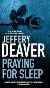 Title: Praying for Sleep, Author: Jeffery Deaver