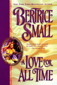 Title: A Love for All Time (O'Malley Saga Series #3), Author: Bertrice Small