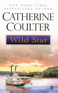 Title: Wild Star (Star Quartet #3), Author: Catherine Coulter