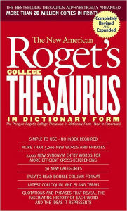 Title: New American Roget's College Thesaurus in Dictionary Form (Revised & Updated), Author: Philip D. Morehead