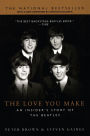 The Love You Make: An Insider's Story of the Beatles