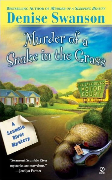Murder of a Snake in the Grass (Scumble River Series #4)