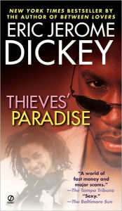 Title: Thieves' Paradise, Author: Eric Jerome Dickey